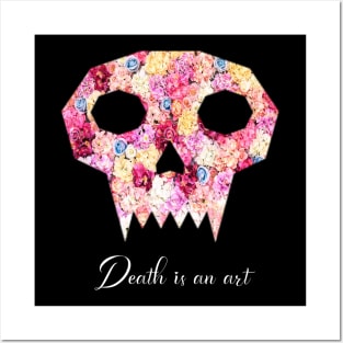 Death is an Art Posters and Art